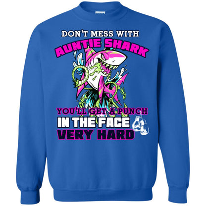 Don't Mess With Auntie Shark You'll Get A Punch In The Face Very Hard Family Shark Shirt Royal