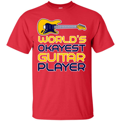 World's Okayest Guitar Player Gift Shirt For Guitarist Red