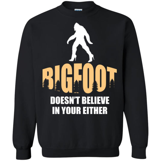 Bigfoot Doesn't Believe In Your Either T-shirt Black
