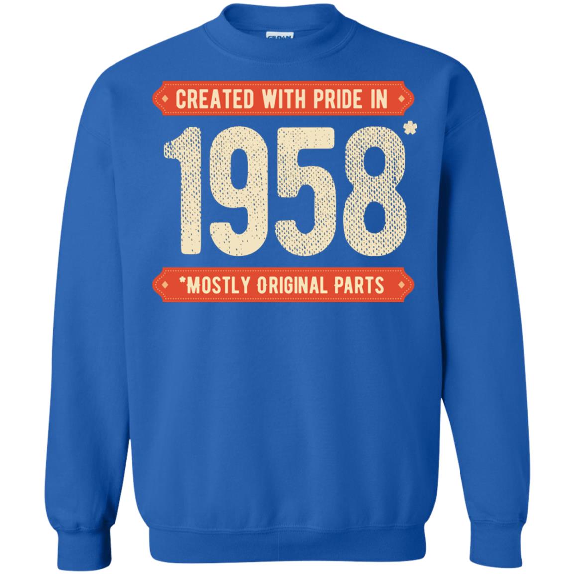 Created With Pride In 1958 Mostly Original Parts 60th Birthday T-shirt Royal
