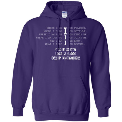 Dog Lover T-shirt Where I Go Dog Follows Purple