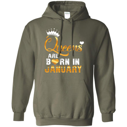 Birthday T-shirt Queens Are Born Iin January Military Green