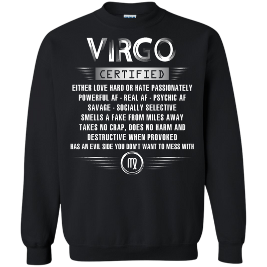Virgo Certified Either Love Hard Or Hate Passionately Powerful Af T-shirt Black