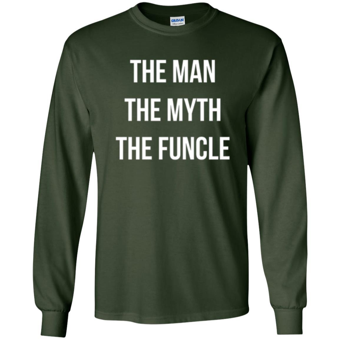 Uncle T-shirt The Man The Myth The Funcle Forest Green