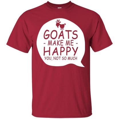Goat Lover T-shirt Goat Make Me Happy You Not So Much Cardinal