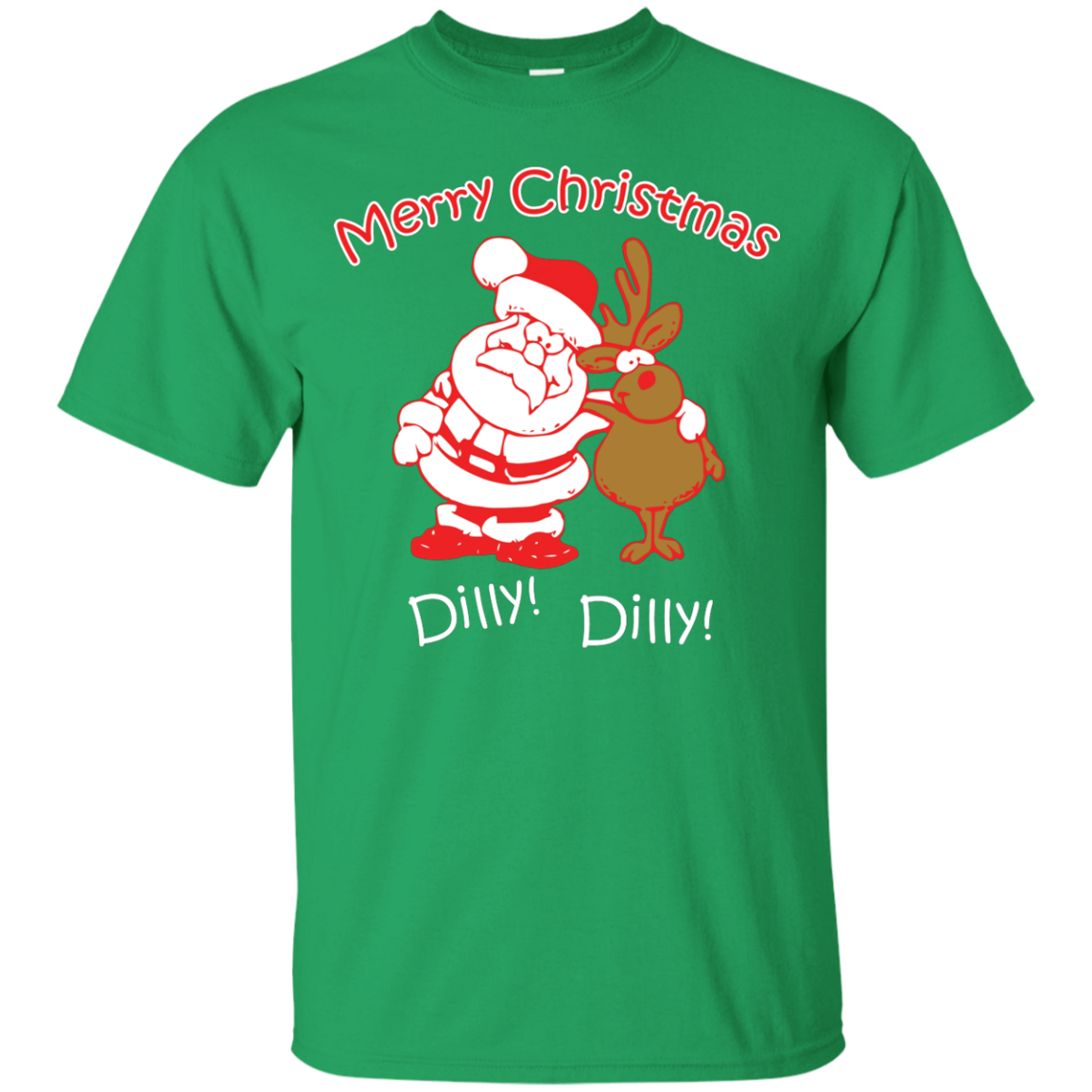 Christmas T-Shirt Merry Christmas Santa And Reindeer Dilly! Dilly! Irish Green