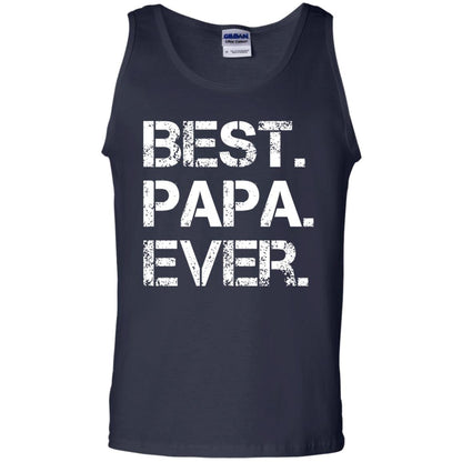 Best. Papa. Ever. Cute Father_s Day Gift T-shirt Navy