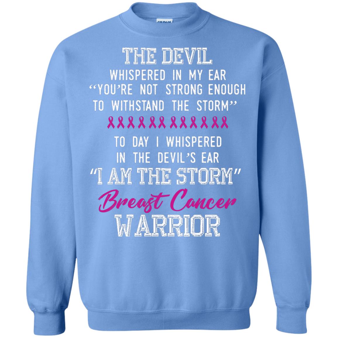 Breast Cancer Warrior T-shirt I Am The Storm Breast Cancer Warrior With Pink Ribbons Carolina Blue