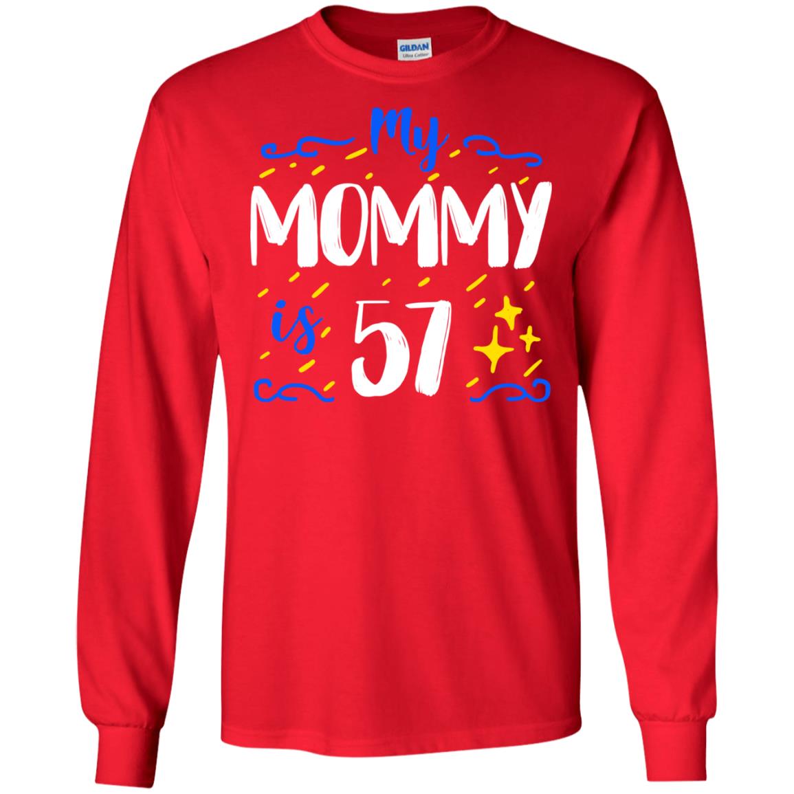 My Mommy Is 57 57th Birthday Mommy Shirt For Sons Or Daughters Red