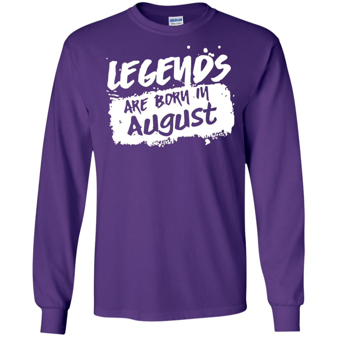 August Birthday Shirt Legends Are Born In August Purple