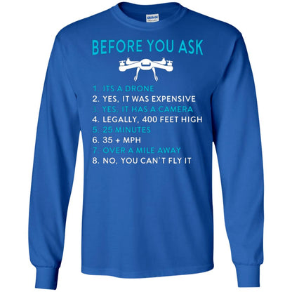 Funny Drone T-shirt Before You Ask Royal