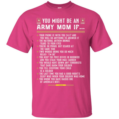 Veteran T-shirt You Might Be An Army Mom If Heliconia