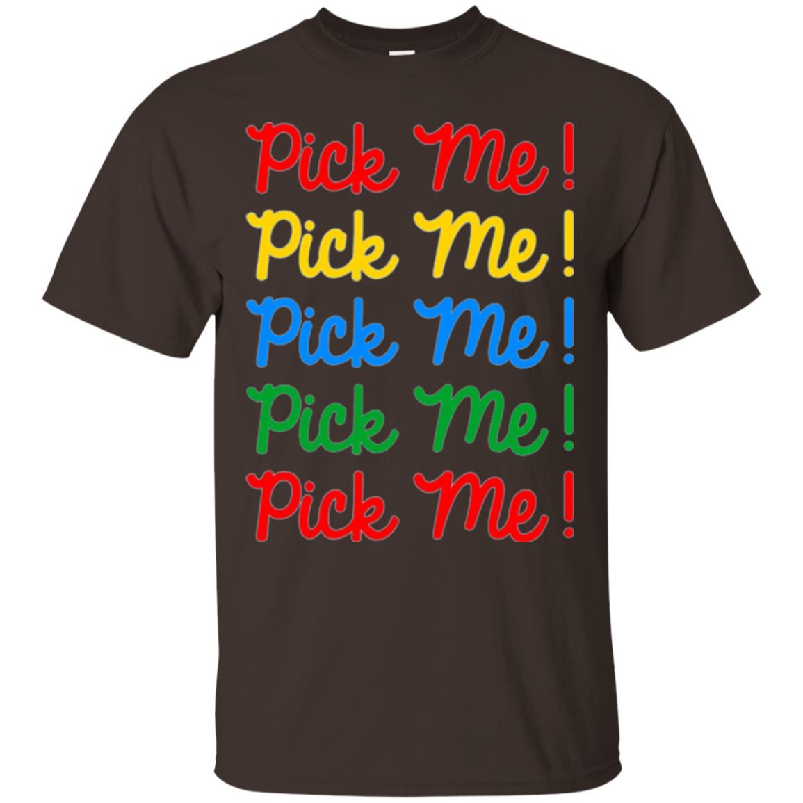 Pick Me Contestant T-shirt Dark Chocolate