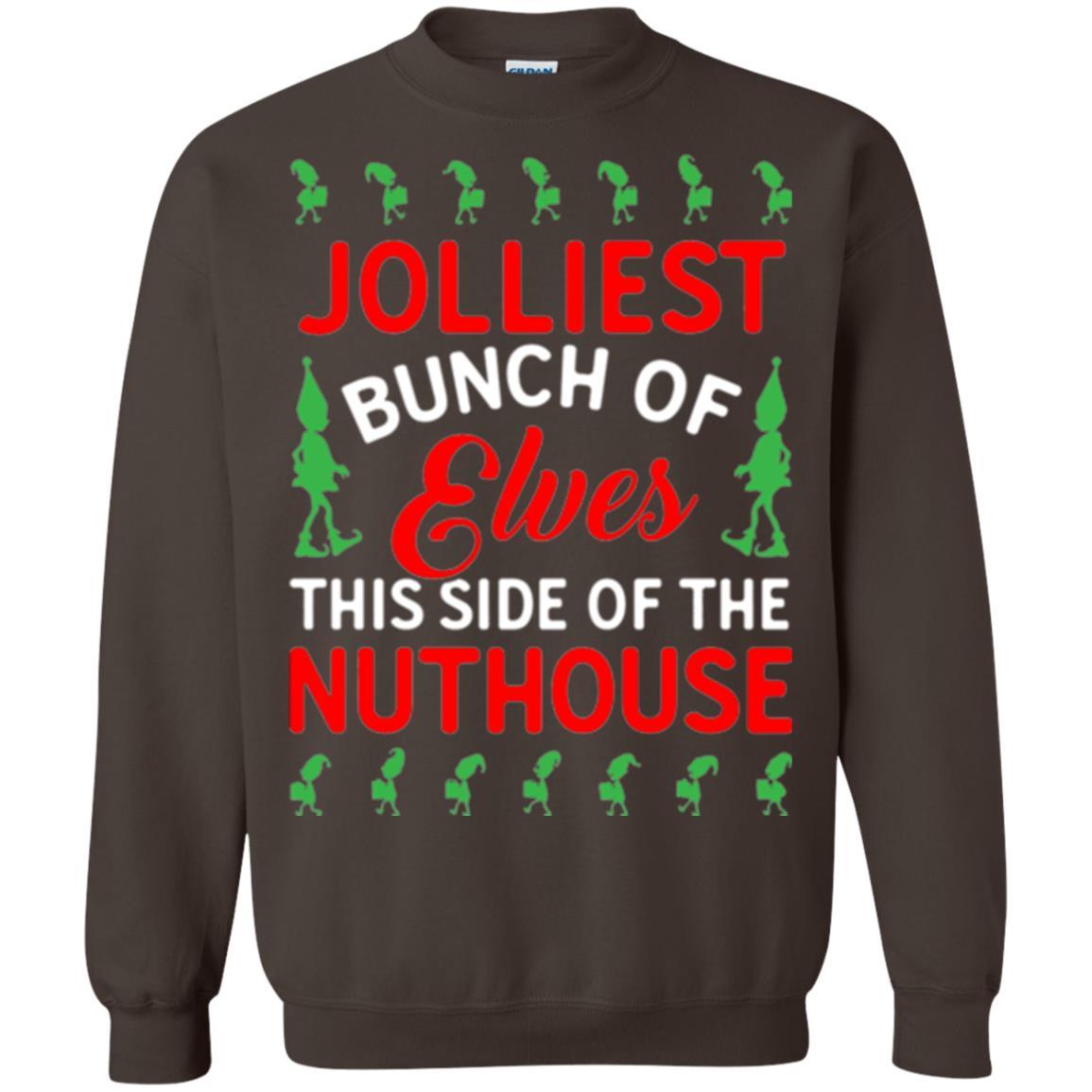 Christmas T-shirt Jolliest Bunch Of Elves This Side Of The Nuthouse Dark Chocolate
