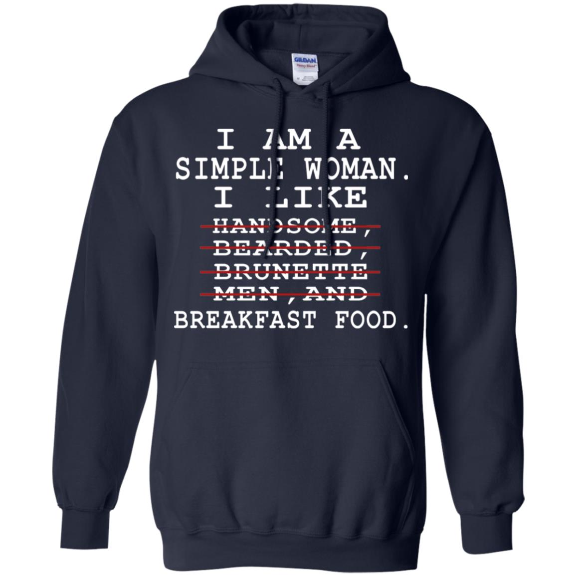 I Am Simple Woman I Like Breakfast Food Shirt Navy
