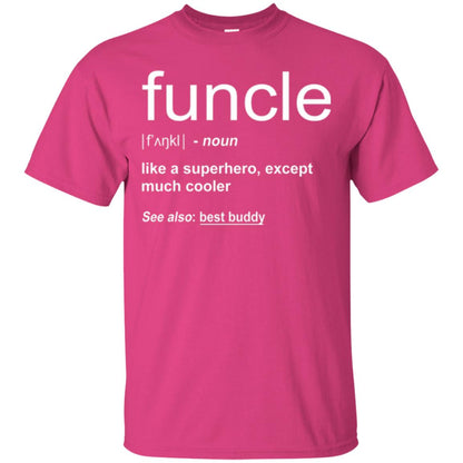 Funny Uncle T-shirt Funcle Heliconia