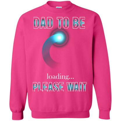 Daddy T-shirt Dad To Be Loading Please Wait Heliconia