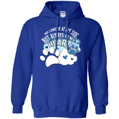 But Always In My Heart Dog In Heaven T-shirt Royal