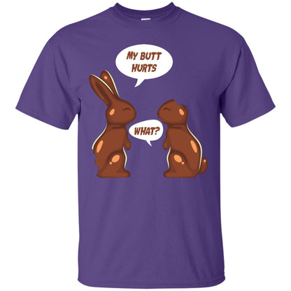 My Butt Hurts What Funny Chocolate Easter T-shirt Purple
