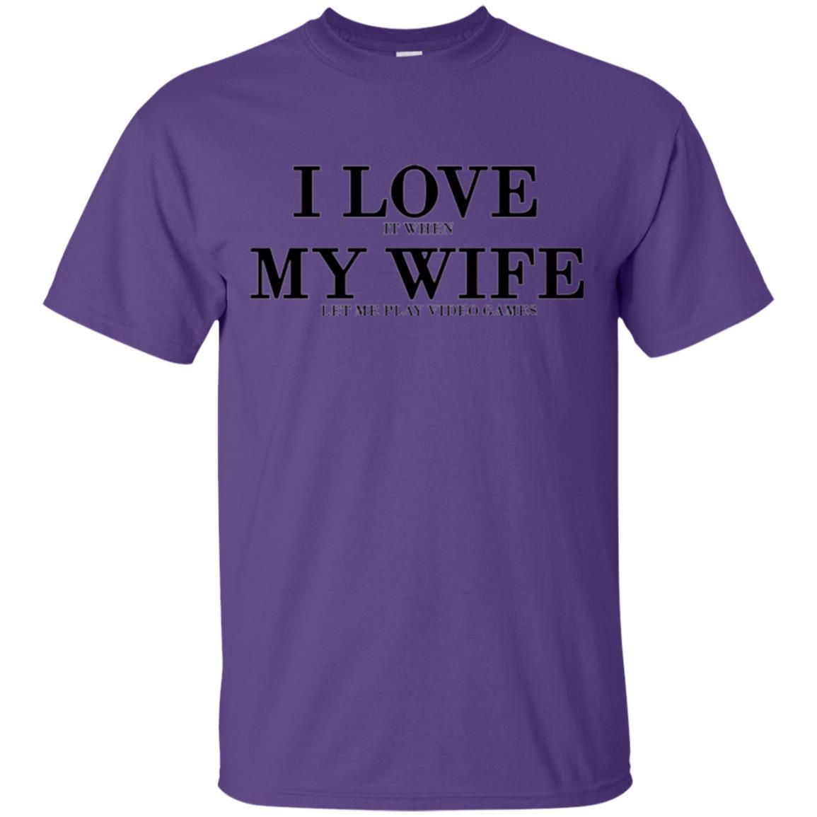 Husband T-shirt I Love It When My Wife Let Me Play Video Games Purple