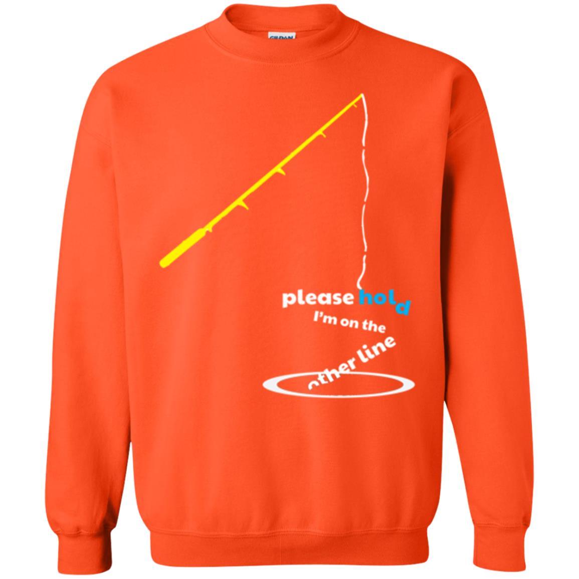 Fisherman T-shirt Please Hold I'm On The Other Line Orange