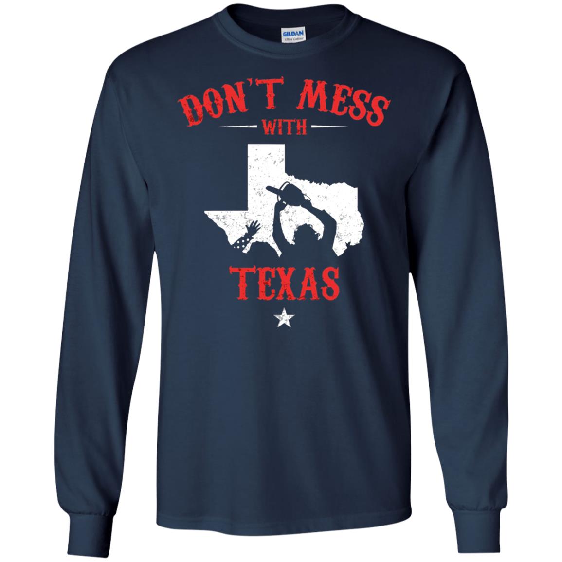 Don_t Mess With Texas Chainsaw T-shirt Navy