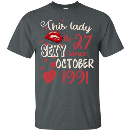 This Lady Is 27 Sexy Since October 1991 27th Birthday Shirt For October Womens Dark Heather