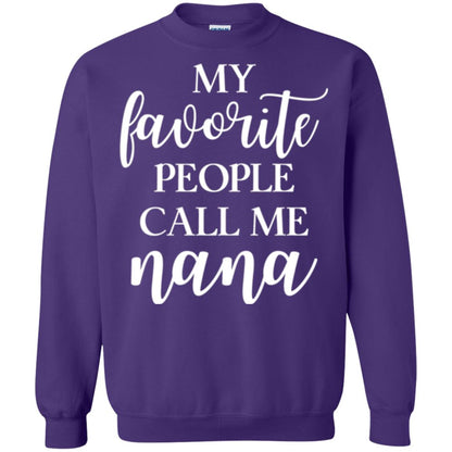 Nana T-shirt My Favorite People Call Me Nana Purple