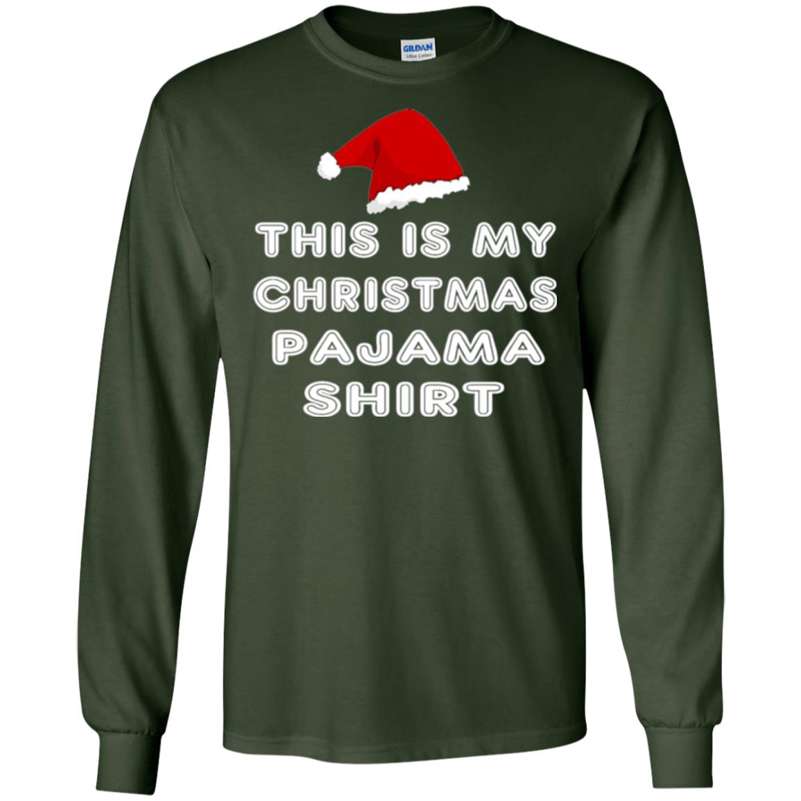 Christmas T-shirt This Is My Christmas Pajama Shirt Forest Green