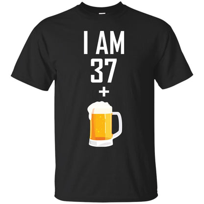 I Am 37 Plus 1 Beer 38th Birthday T-shirt Black