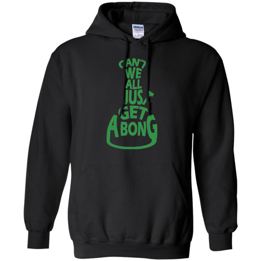 Cannabis T-shirt Can't We All Just Get A Bong T-shirt Black