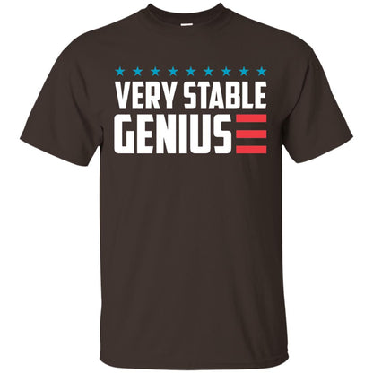 Funny Political T-shirt Very Stable Genius Dark Chocolate