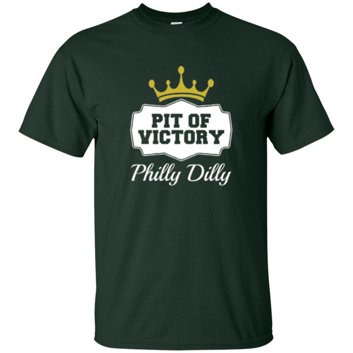 Football Lover T-shirt Philly Dilly Pit Of Victory T-shirt Forest Green