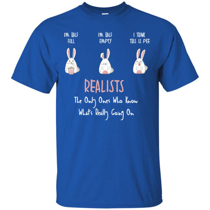 I’m Half Full I’m Half Empty I Think This Is Pee T-shirt Royal