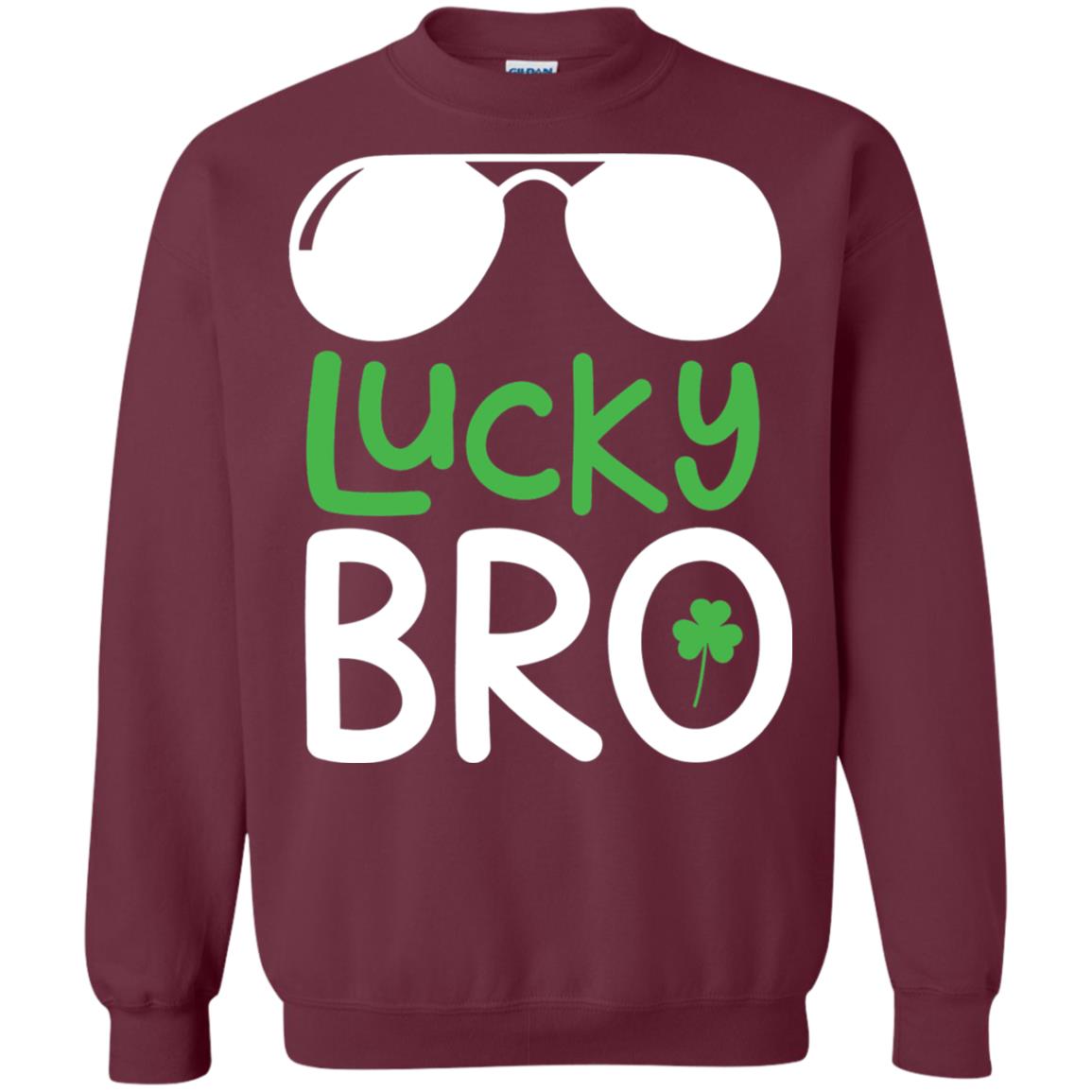 Lucky Bro St. Patrick_s Day T-shirt Maroon