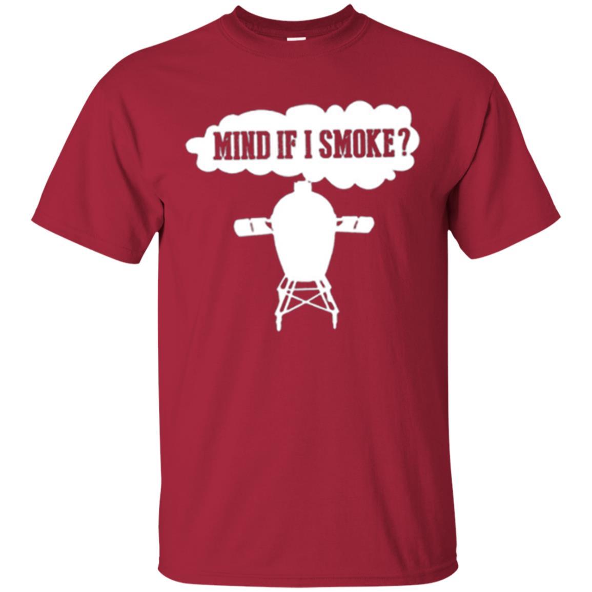 Outdoor Smoker T-shirt Mind If I Smoke