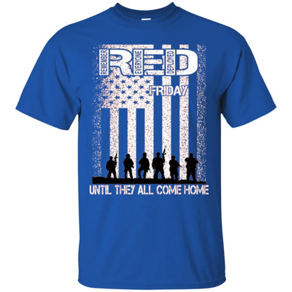 Red Friday Military T-shirt Untill They All Come Home Royal
