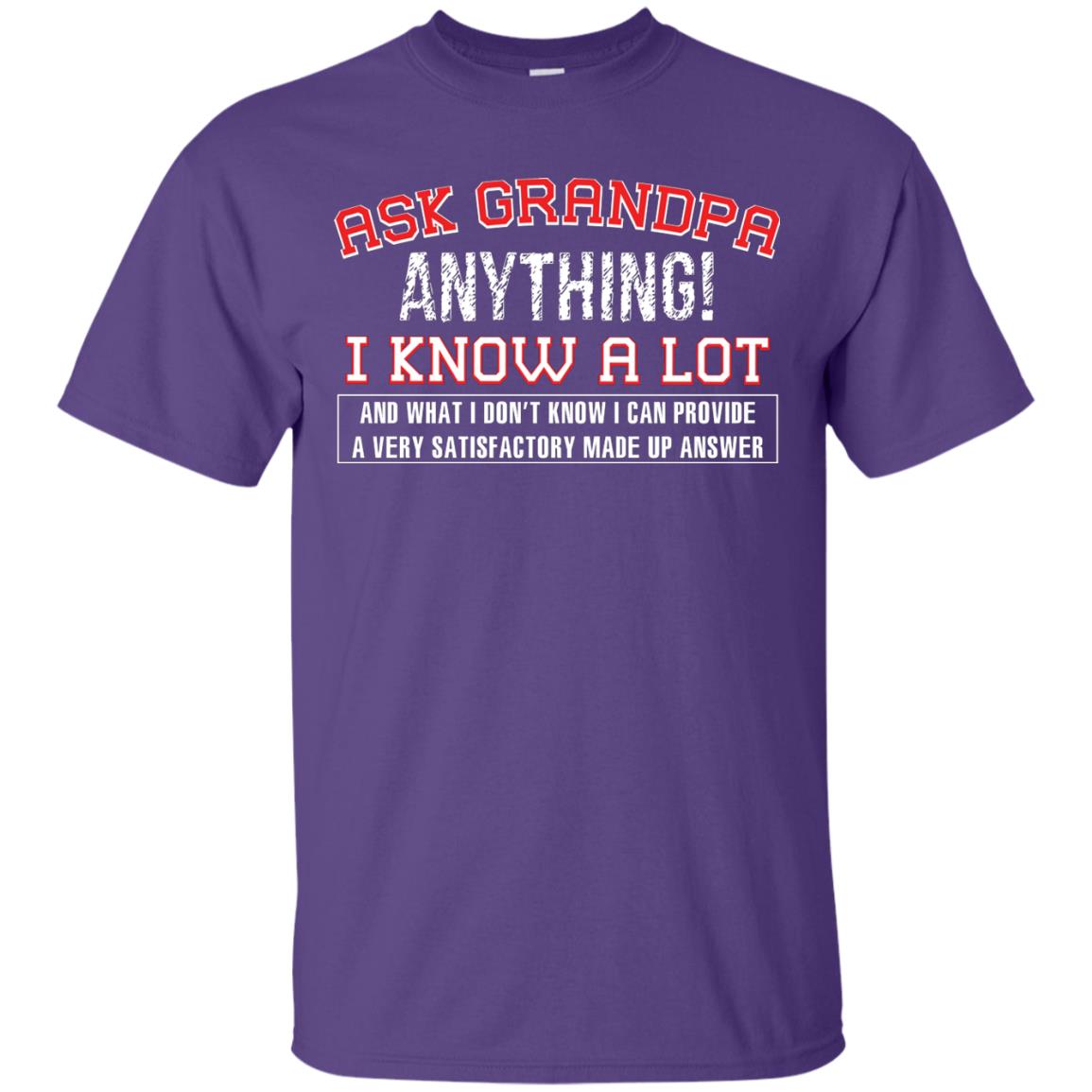 Ask Grandpa Anything I Know A Lot Funny Saying Gift Shirt For Papa Purple