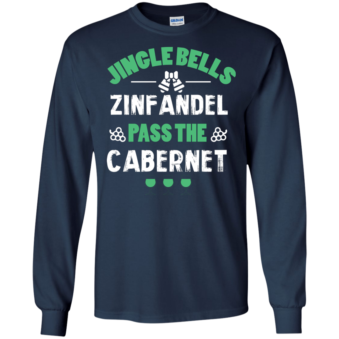 Christmas T-Shirt Jingle Bells Zinfandel Pass The Cabernet Navy
