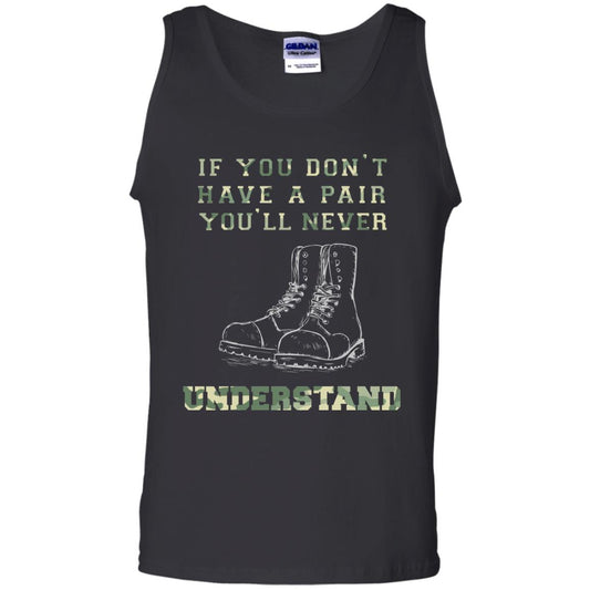 If You Dont Have A Pair You Will Never Understand Shirt Black