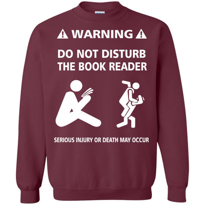 Warning Do Not Disturb The Book Reader Serious Injury Or Death May Occur Maroon