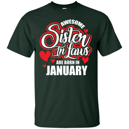 Janurary T-shirt Awesome Sister In Laws Are Born In Janurary Forest