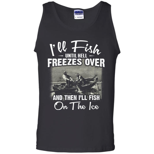 Fishing T-shirt I'll Fish Until Hell Freezes Over And Then Black