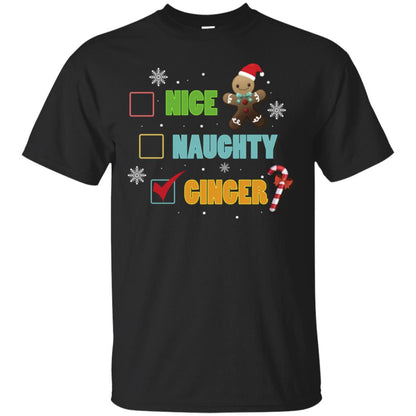 Nice Naughty Ginger X-mas List Gift Shirt Black