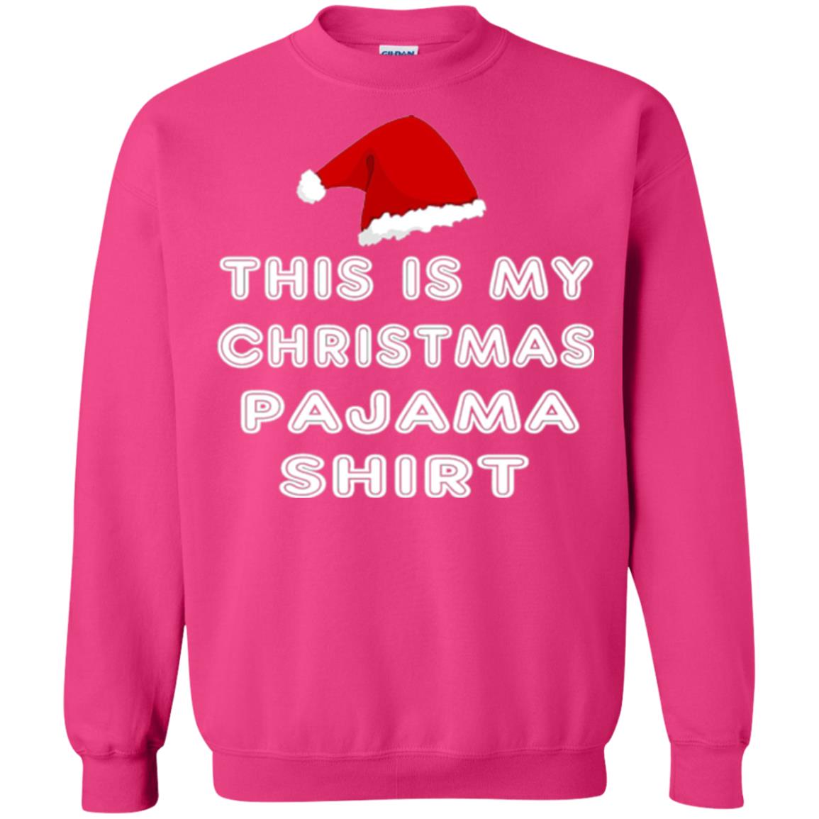 Christmas T-shirt This Is My Christmas Pajama Shirt Heliconia