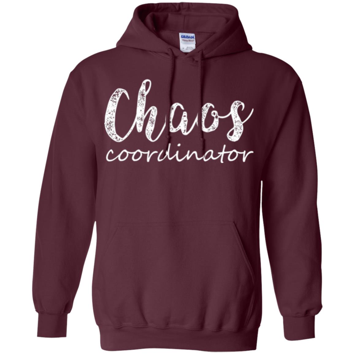 Chaos Coordinator T-shirt Mothers Day Gift Shirt Maroon