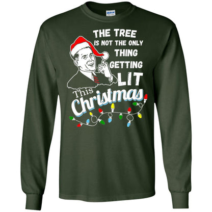 Christmas T-shirt The Tree Isn_t The Only Thing Getting Lit This Christmas Forest Green