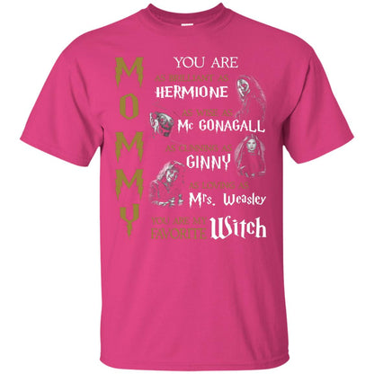 You Are As Brilliant As Hermione As Wise As Mcgonagall As Cunning As Ginny Mommy T-shirt Heliconia