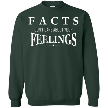 Facts Don't Care About Your Feelings T-shirt Forest Green