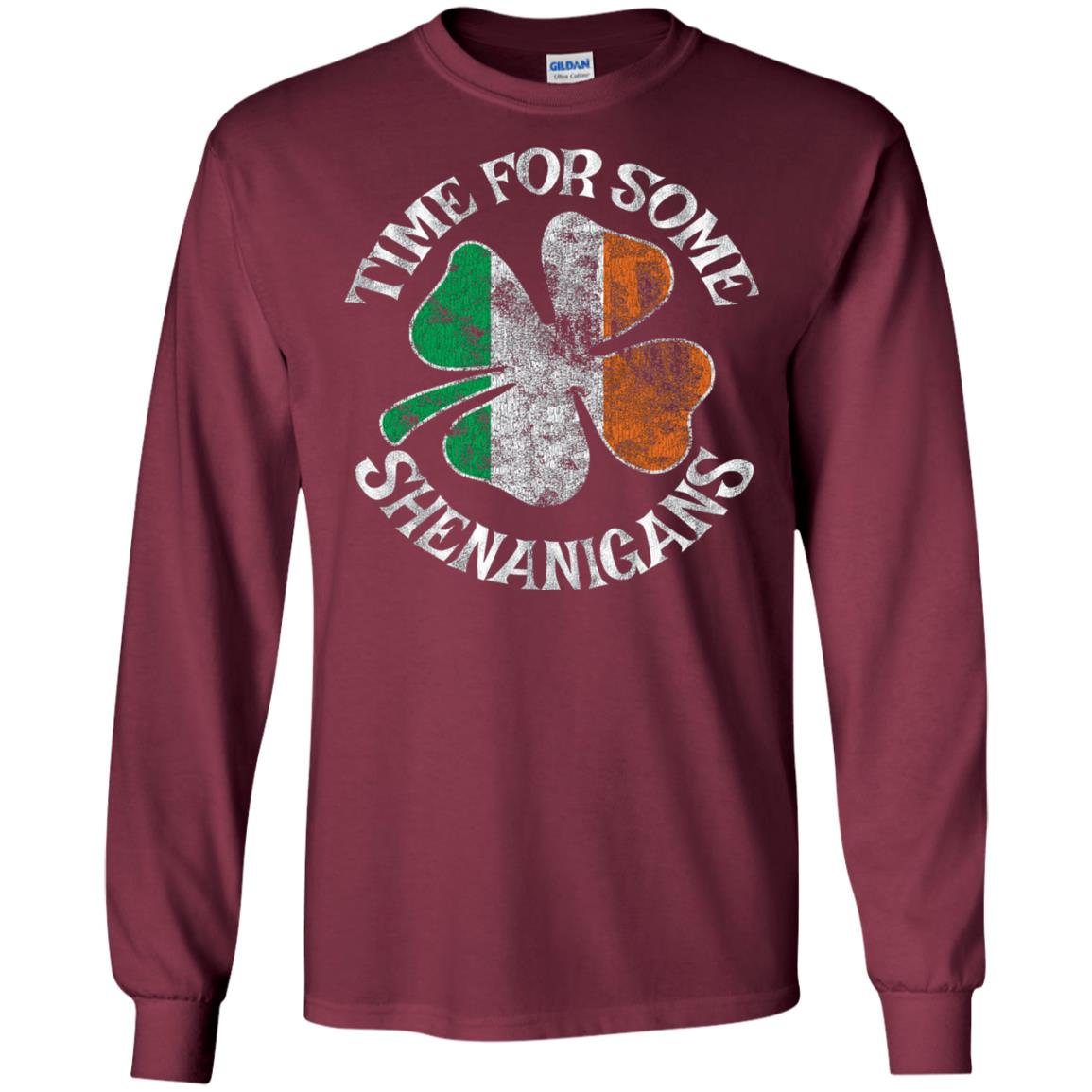 Time For Some Shenanigans St. Patrick_s Day T-shirt Maroon